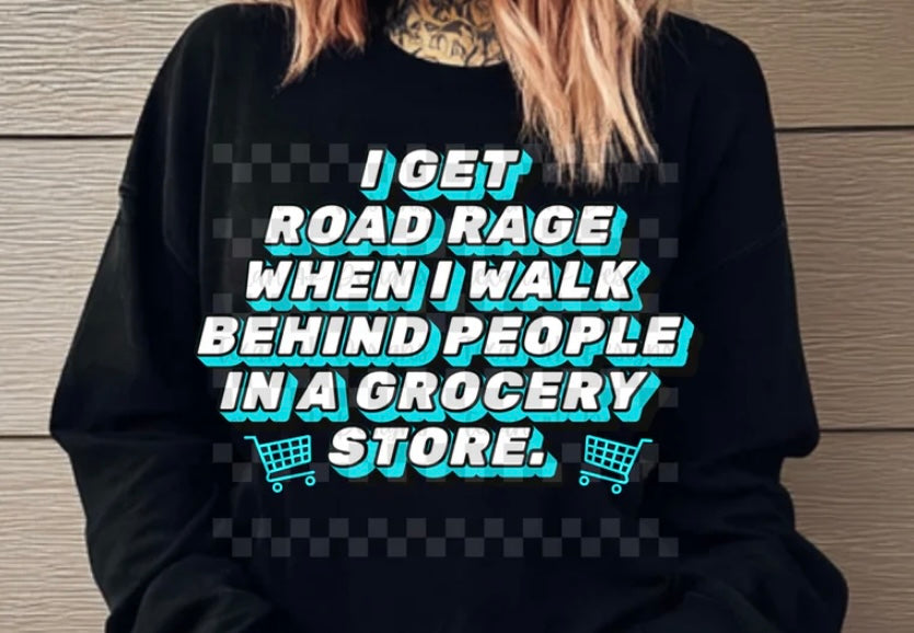 I Get Road Rage