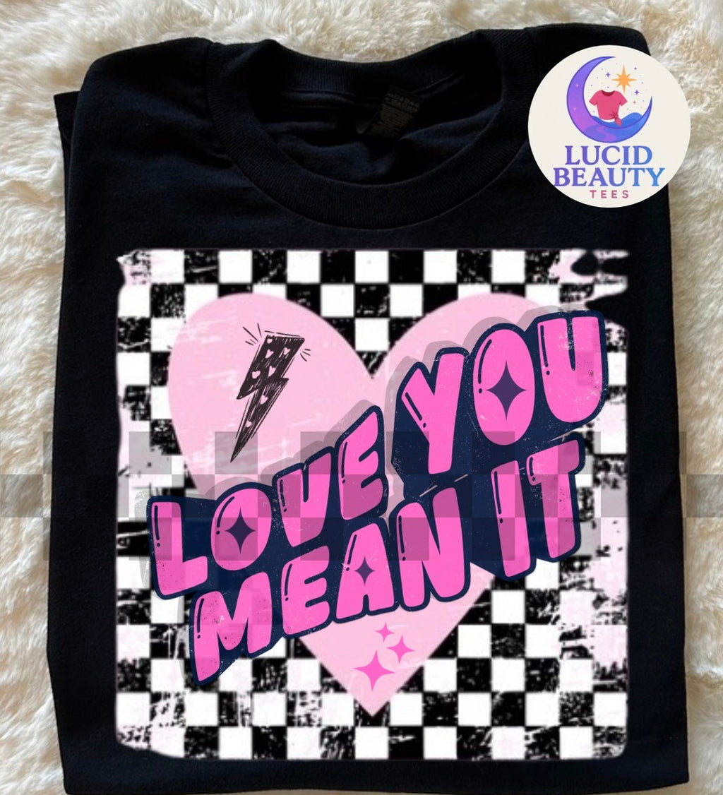 Love You Mean It