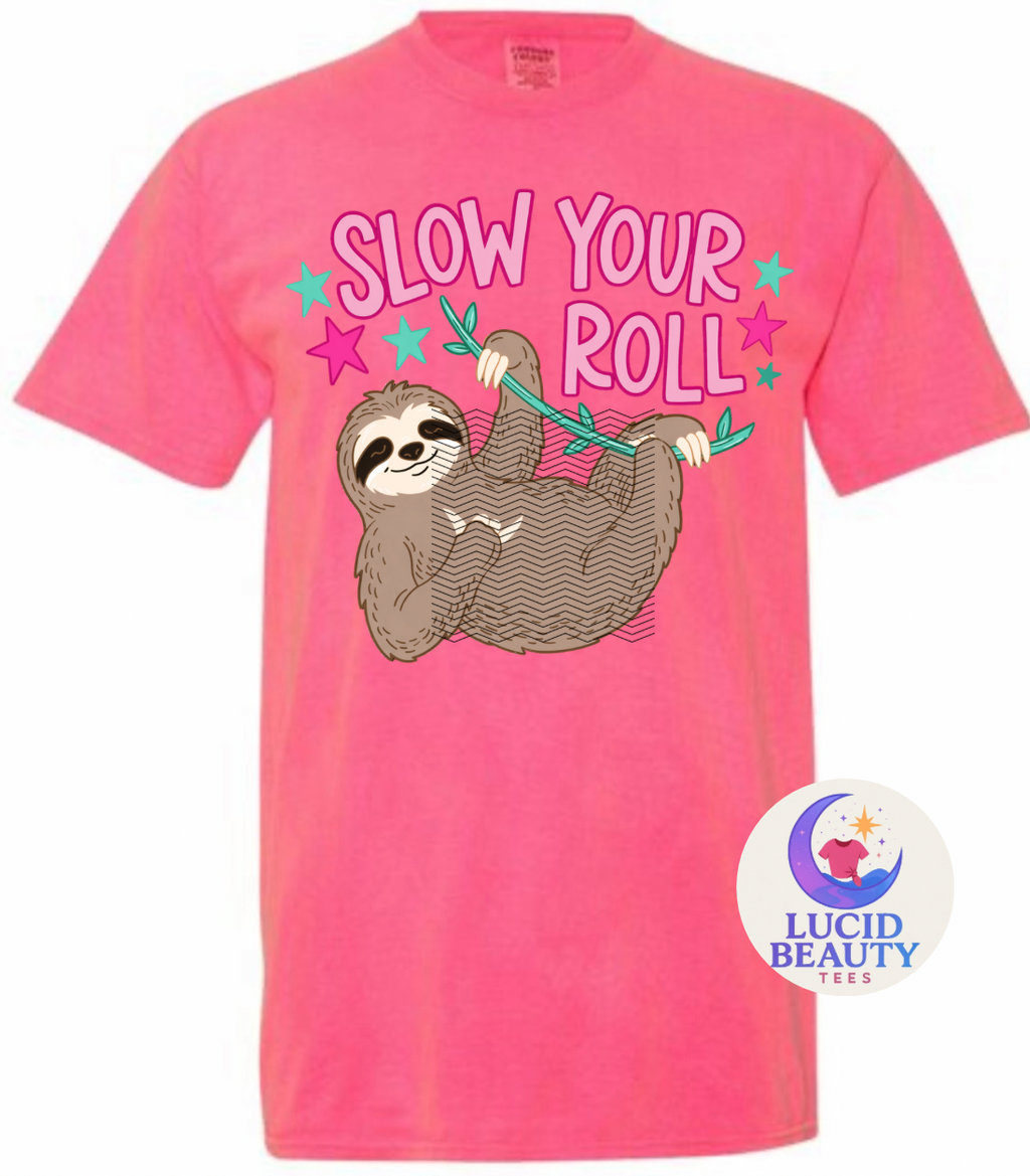 Slow Your Roll