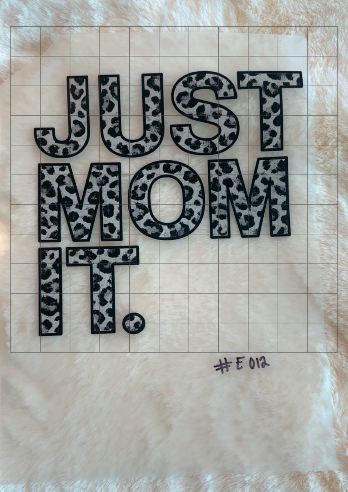 #E012 — Just Mom It 🖤🐆